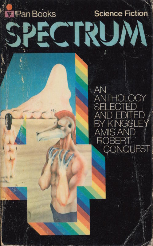 Spectrum IV : a fourth science fiction anthology /​ edited by Kingsley Amis and Robert Conquest cover