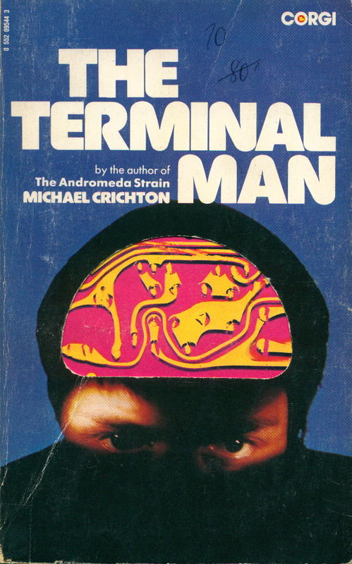 The terminal man / Michael Crichton cover