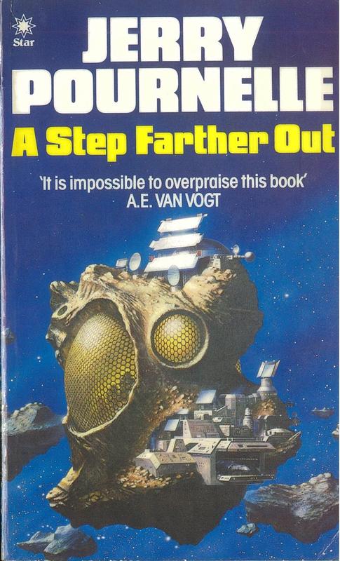 A step farther out : part one /​ by Jerry Pournelle ; preface by Larry Niven ; foreword by A.E. Van Vogt cover
