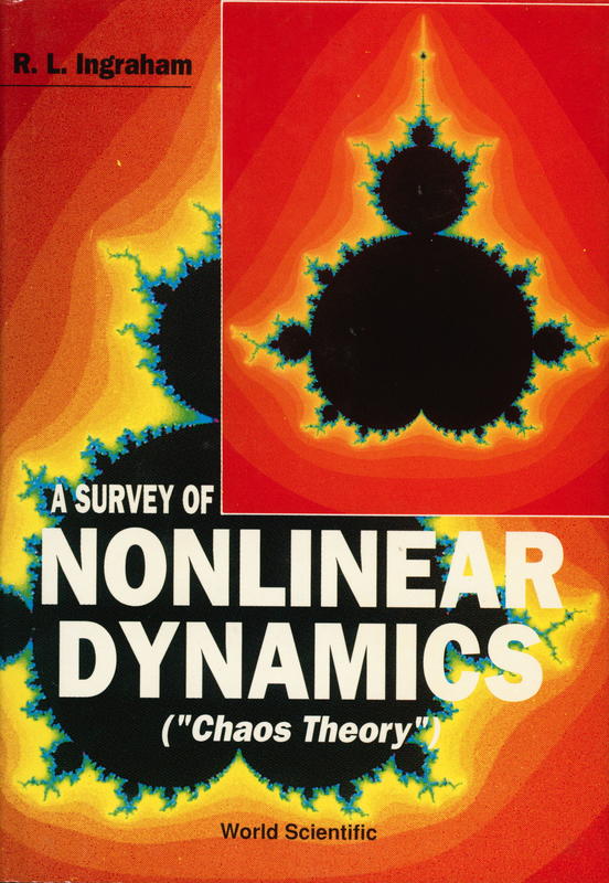 A survey of nonlinear dynamics : 'Chaos Theory' cover