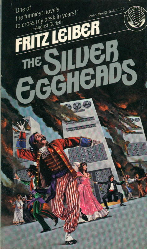 The silver eggheads / Fritz Leiber cover