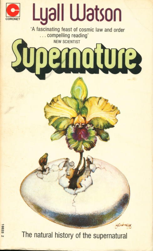 Supernature : a natural history of the supernatural cover