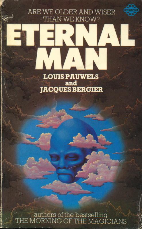 Eternal man / Louis Pauwels and Jacques Bergier cover