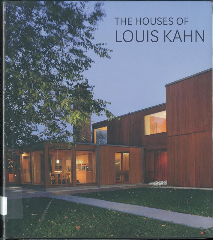 The houses of Louis Kahn cover