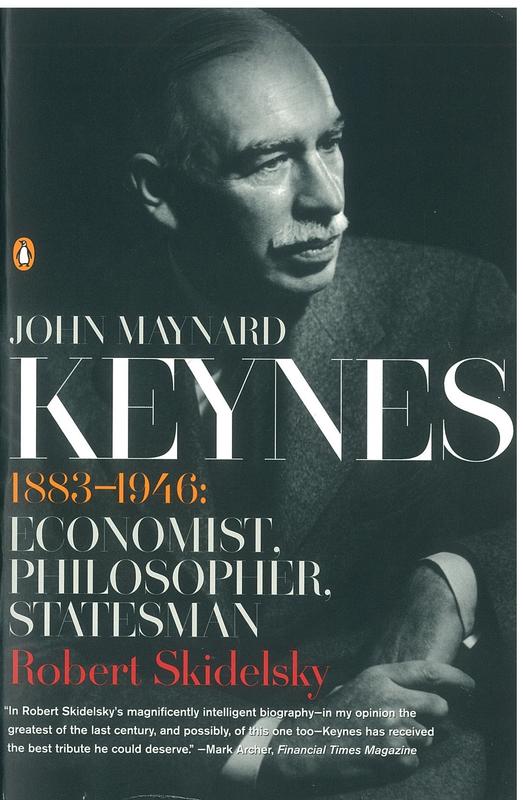 John Maynard Keynes, 1883-1946 : economist, philosopher, statesman / Robert Skidelsky cover