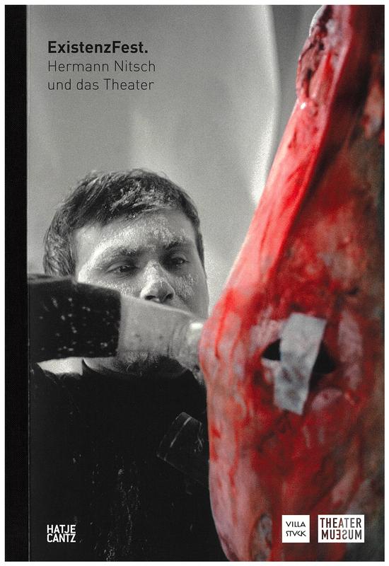 Existenzfest : Hermann Nitsch und das Theater cover