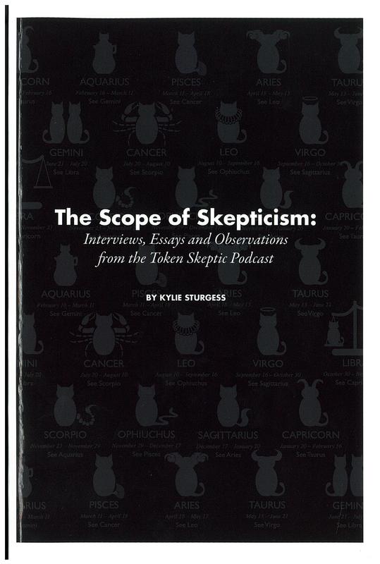 The scope of skepticism : interviews, essays and observations from the Token Skeptic Podcast / Kylie Sturgess cover