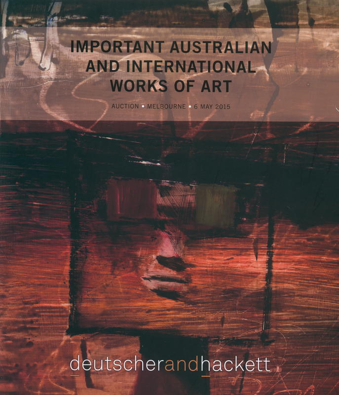 Important Australian and international works of art : auction, Melbourne, 6 May 2015 cover
