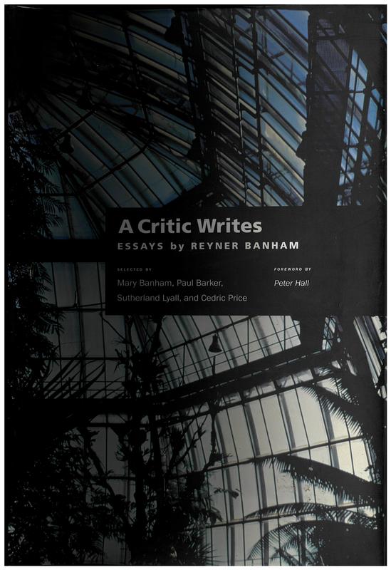 A critic writes : essays by Reyner Banham cover