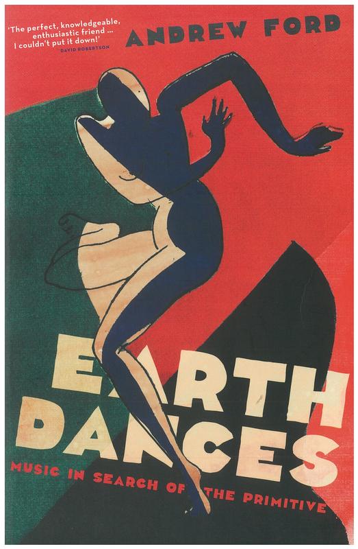 Earth dances : music in search of the primitive cover