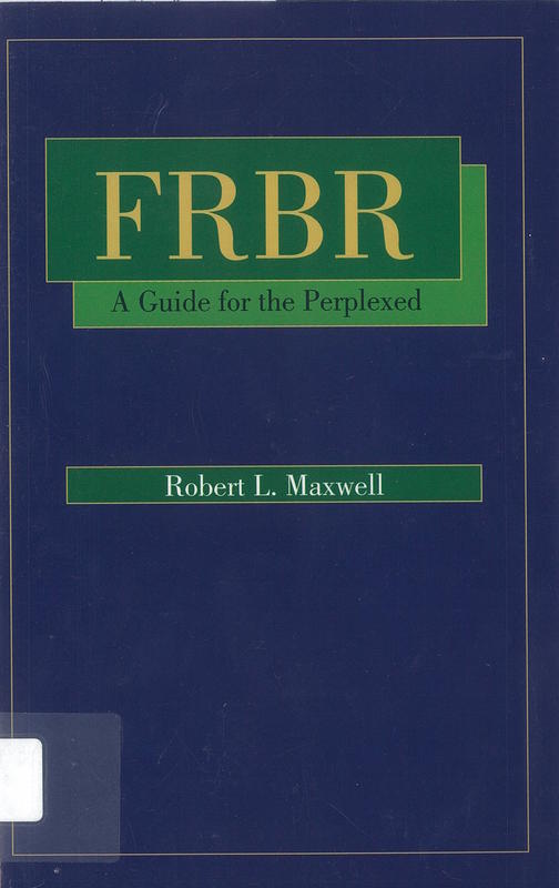 FRBR : a guide for the perplexed /​ Robert L. Maxwell cover