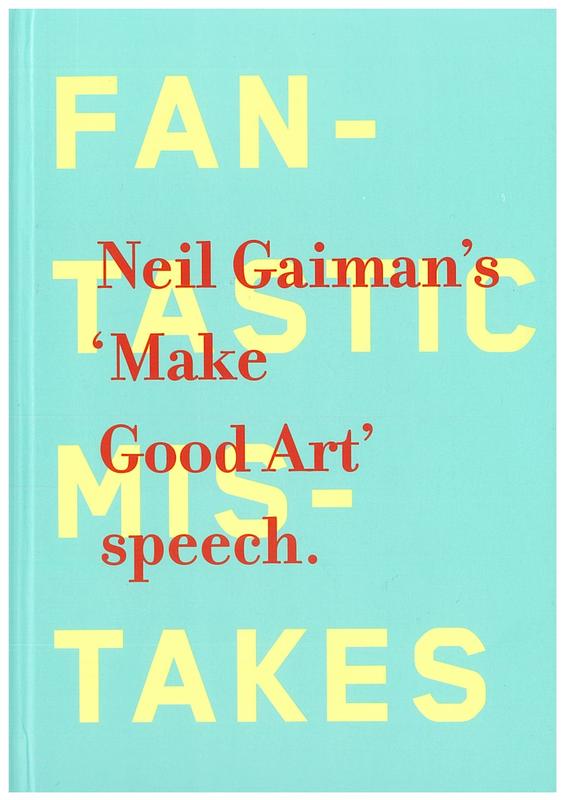 The make good art speech / Neil Gaiman cover
