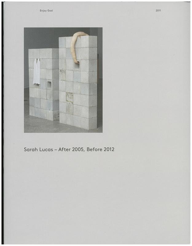 Sarah Lucas : after 2005, before 2012 cover