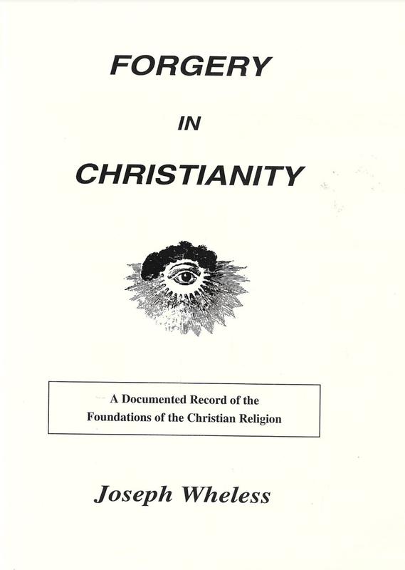 Forgery in Christianity : a documented record of the foundations of the Christian religion cover