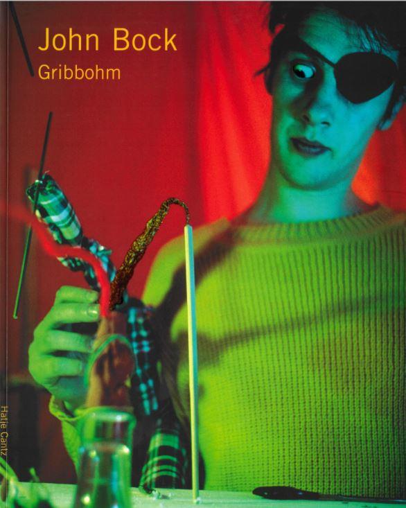 John Bock : Gribbohm cover