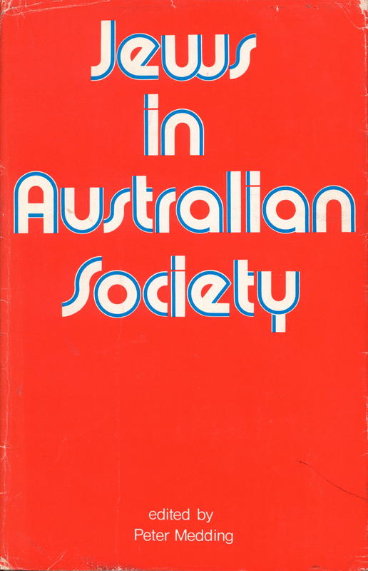 Jews in Australian society / edited by Peter Y. Medding cover