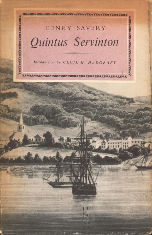 Quintus Servinton : a tale founded upon incidents of real occurrence / Henry Savery, edited, with a biographical introduction, by Cecil H. Hadgraft cover