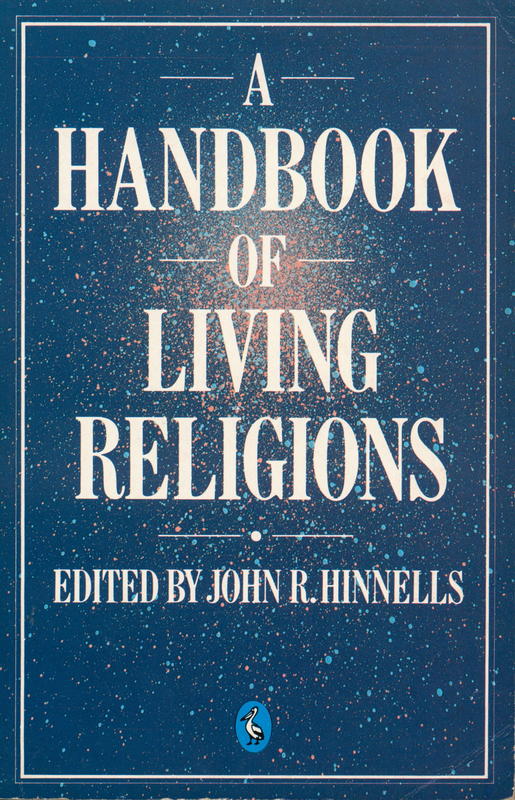 A handbook of living religions / edited by John R. Hinnells cover