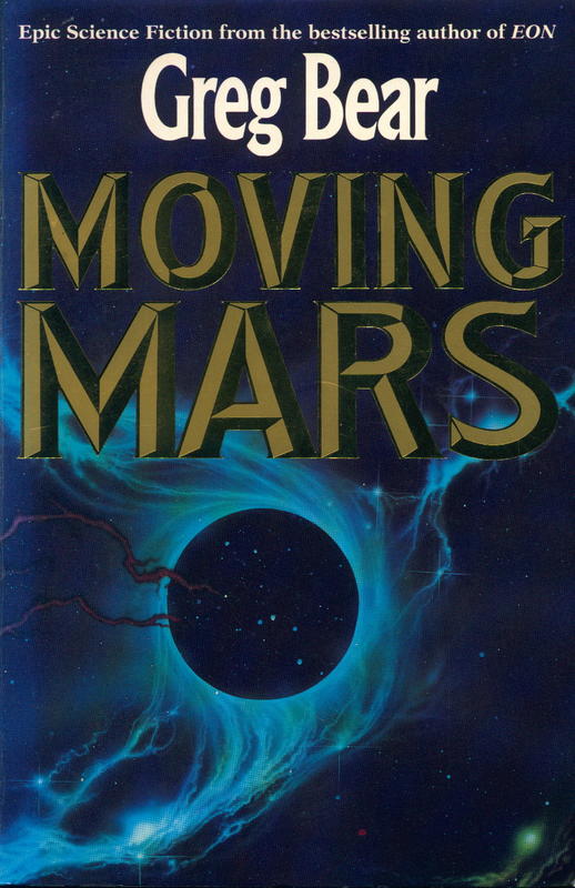 Moving Mars / Greg Bear cover