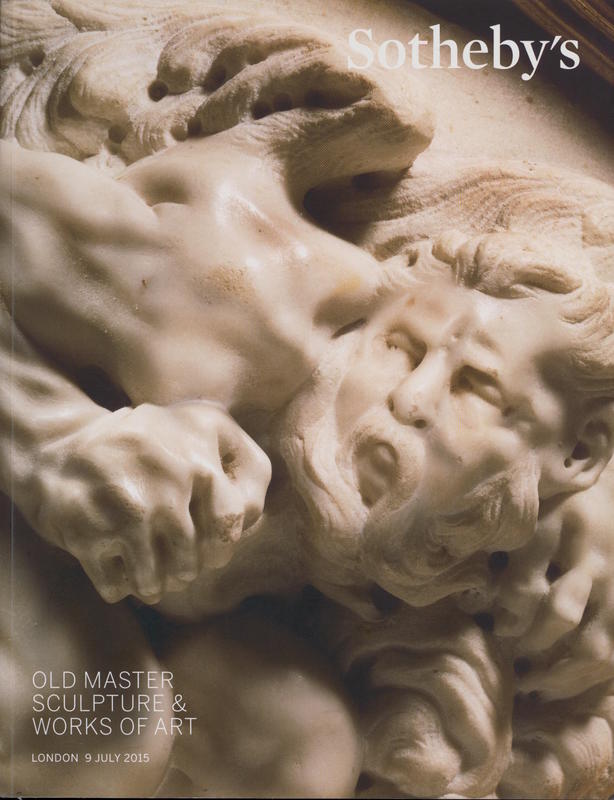 Old Master sculpture & works of art : auction in London, 9 July 2015 / Sotheby's cover