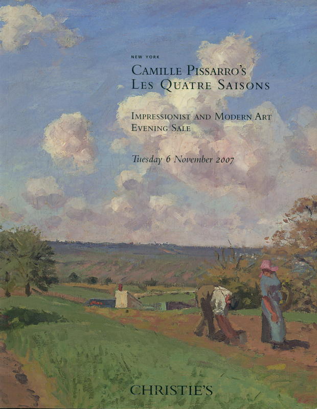 Camille Pissaro's Les Quatre Saisons : impressionist and modern art evening sale, Tuesday 6 November 2007 / Christie's cover