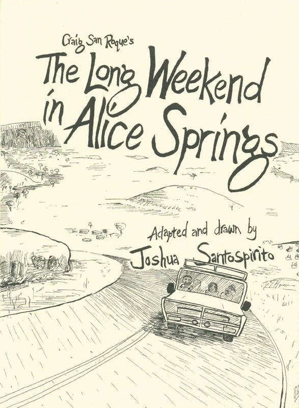 Craig San Roque's The long weekend in Alice Springs cover