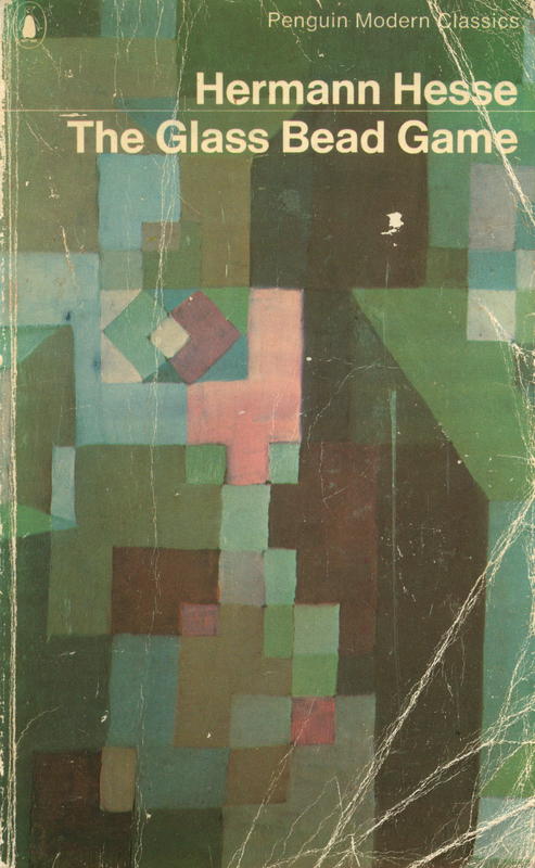 The glass bead game (Magister Ludi) / Hermann Hesse, translated from the German by Richard and Clara Winston cover