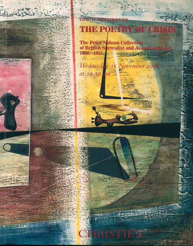The poetry of crisis : The Peter Nahum Collection of British surrealist and avant-garde art 1930-1951 : Wednesday 15 November 2006 / Christie's cover