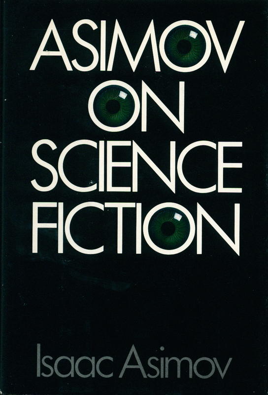 Asimov on science fiction / Isaac Asimov cover