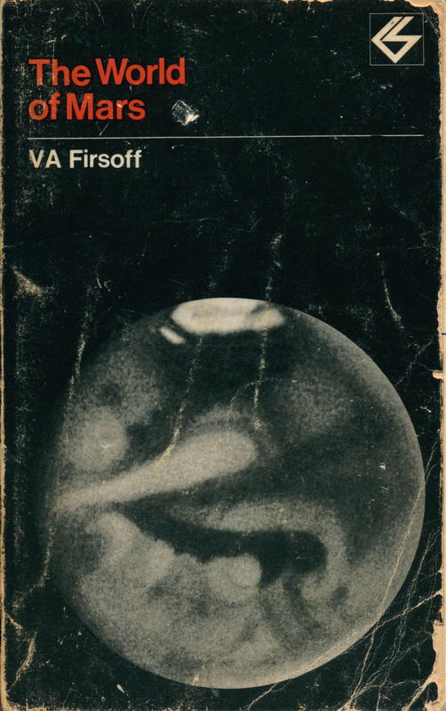 The world of Mars / V. Axel Firsoff cover