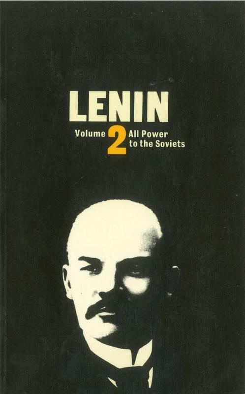 Lenin : volume two : all power to the soviets / Tony cliff cover