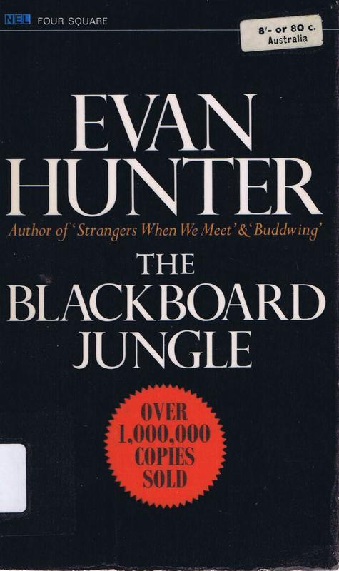 The blackboard jungle / Evan Hunter cover