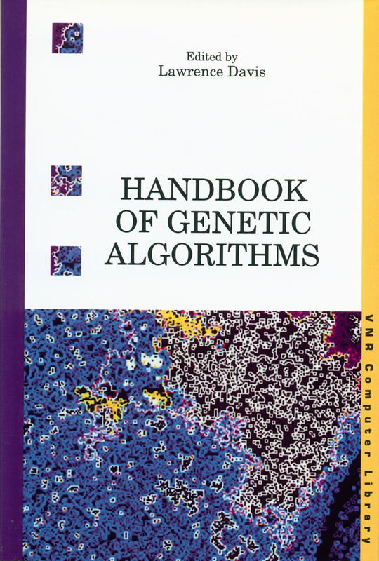 Handbook of genetic algorithms / edited by Lawrence Davis cover