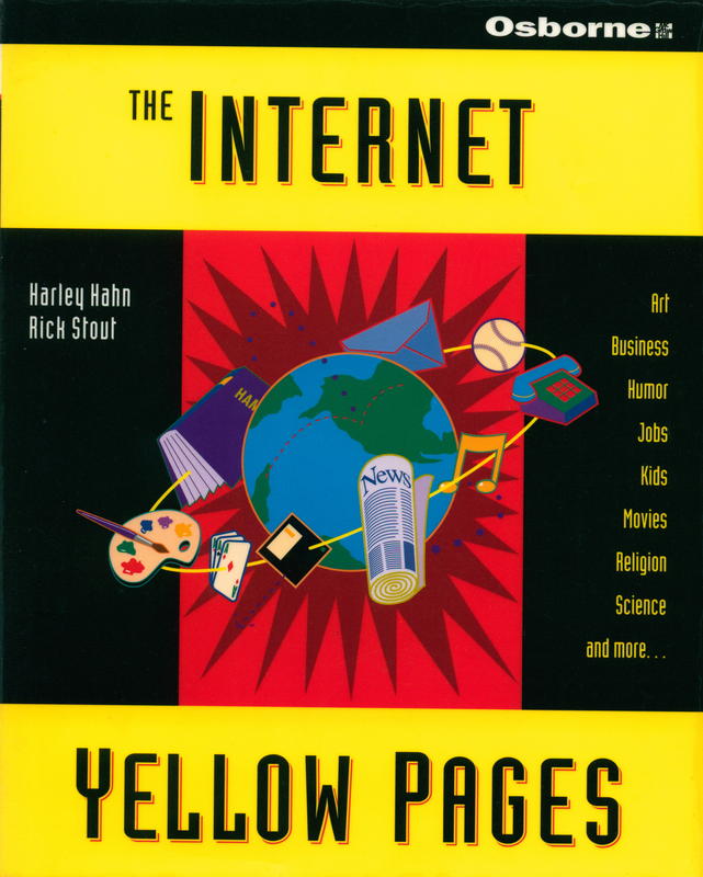 The internet yellow pages / Harley Hahn, and Rick Stout cover