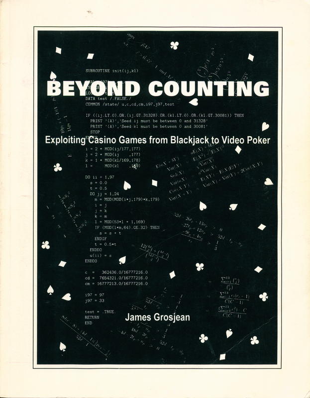 Beyond counting : exploiting casino games from blackjack to video poker / James Grosjean cover