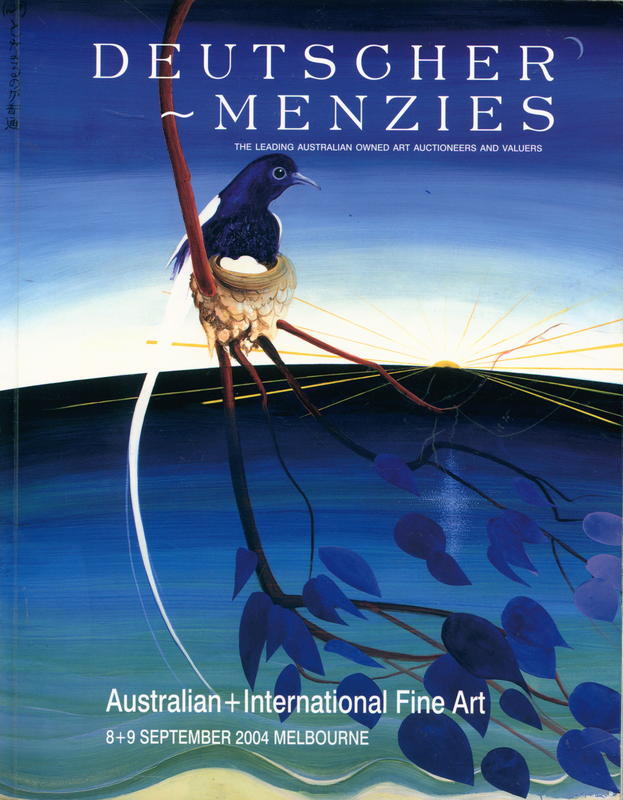 Australian international fine art : auction, session one Wednesday 8 September [2004], Melbourne; session two Thursday 9 September [2004], Malvern cover