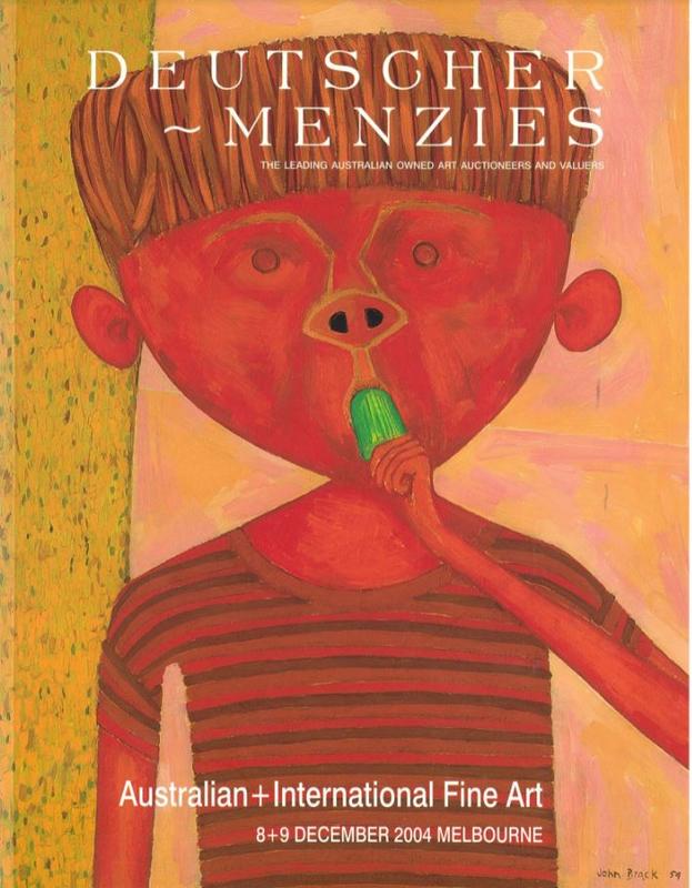 Australian + international fine art : auction, session one Wednesday 8  December [2004]; session two Thursday 9 December [2004], Sydney / Deutscher-Menzies cover