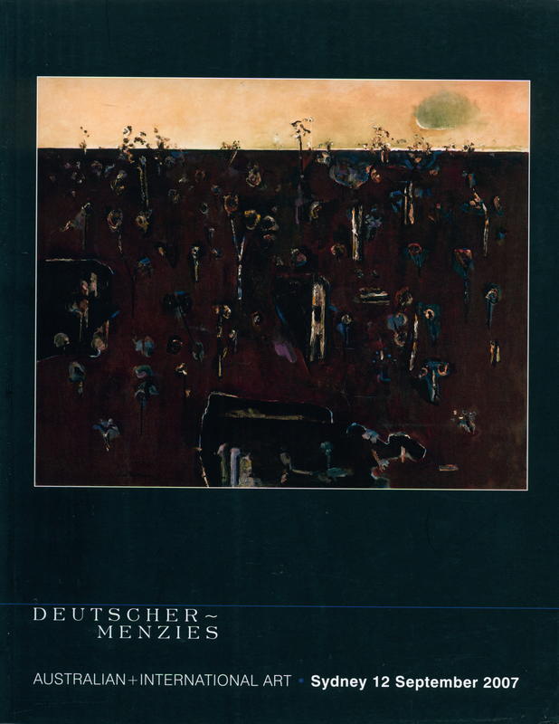 Australian   international art : auction, Wednesday 12 September [2007], Kensington, NSW / Deutscher-Menzies cover