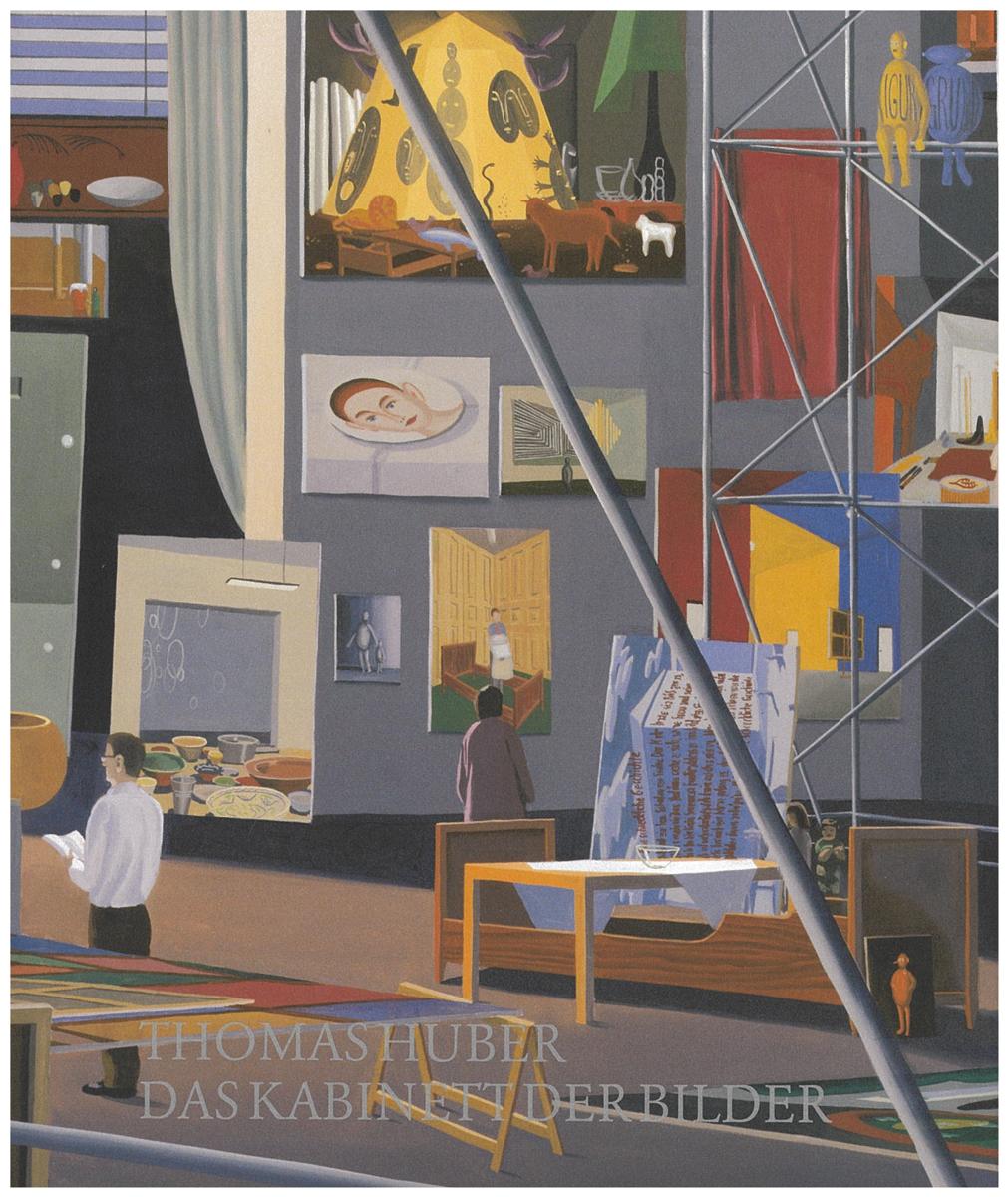 Thomas Huber : das kabinett der bilder / herausgegeben von Beat Wismer [with 7 others] cover