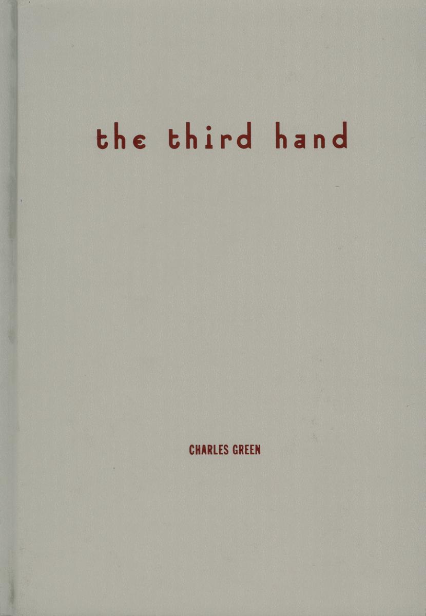 The third hand : collaboration in art from conceptualism to postmodernism / Charles Green cover