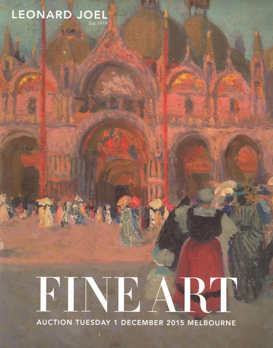 Fine art auction : Tuesday 1 December 2015 at 6.30pm, Melbourne / Leonard Joel cover