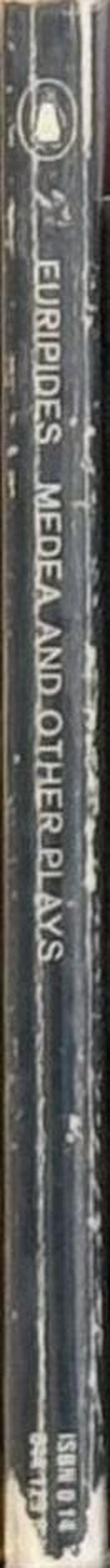 Medea and other plays : Medea ; Hecabe ; Electra ; Heracles / Euripides ; translated with an introduction by Philip Vellacott spine