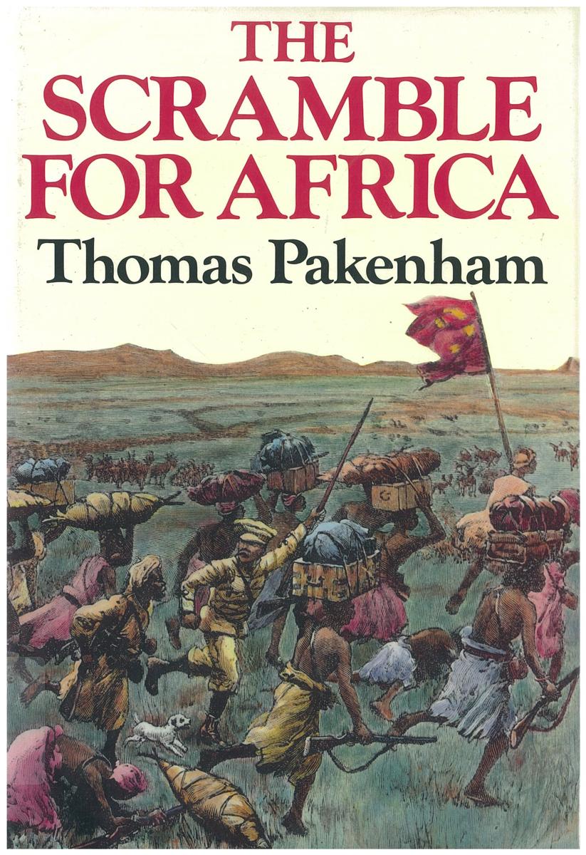 The scramble for Africa, 1876-1912 / Thomas Pakenham cover