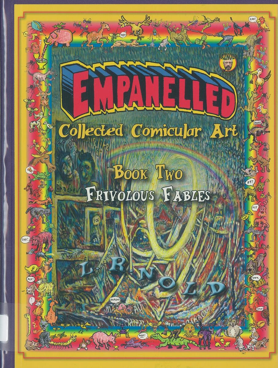 Empanelled : collected comicular art : book two : frivolous fables / L. R. Nold cover