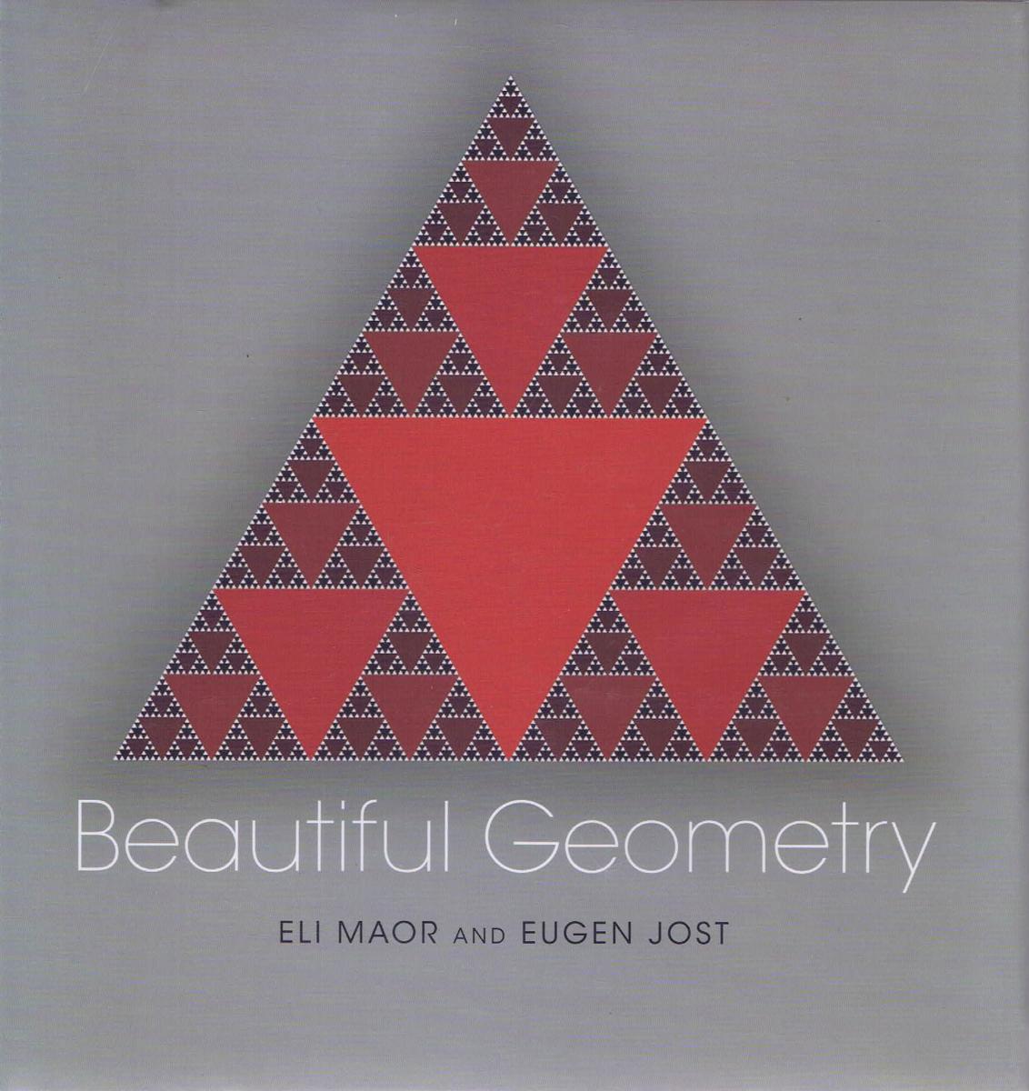 Beautiful geometry / Eli Maor and Eugen Jost cover