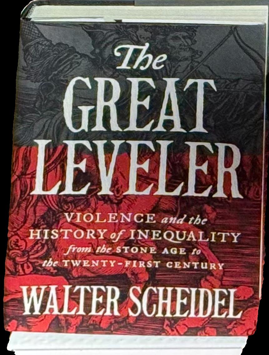 The great leveler : violence and the history of inequality from the Stone Age to the twenty-first century spine
