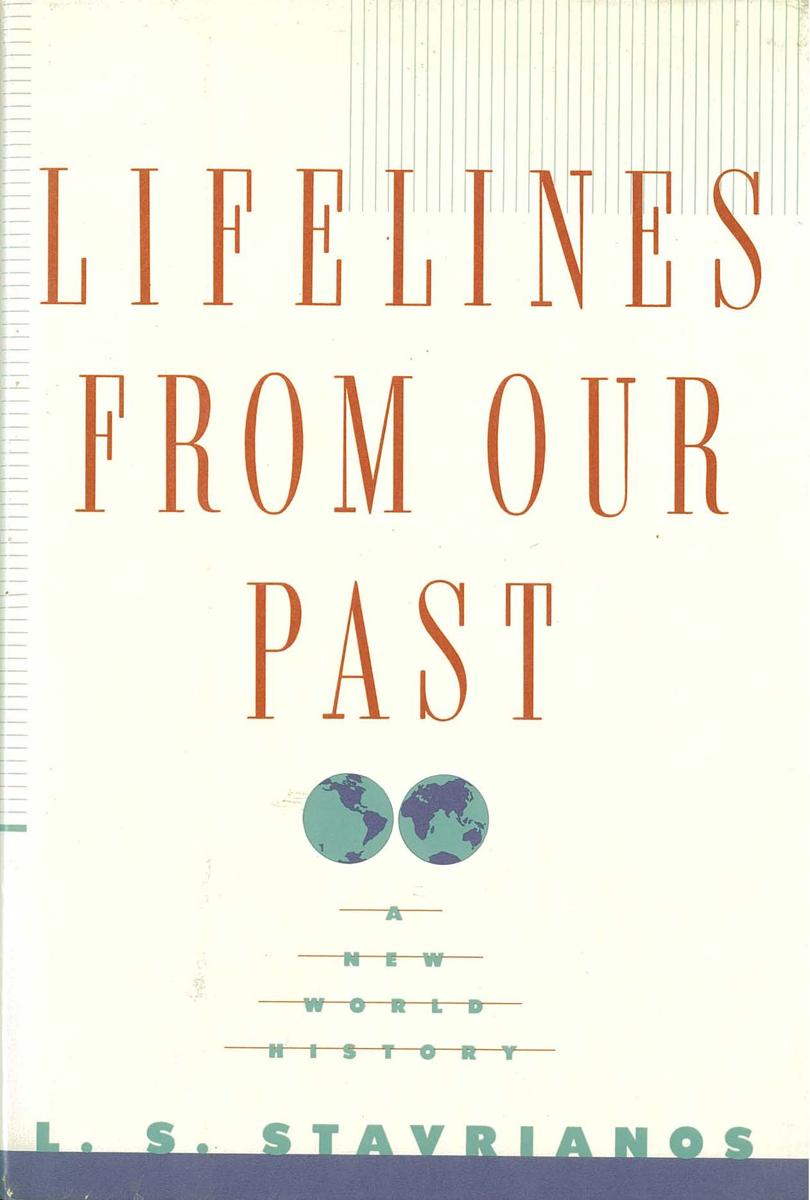 Lifelines from our past : a new world history / L. S. Stavrianos cover