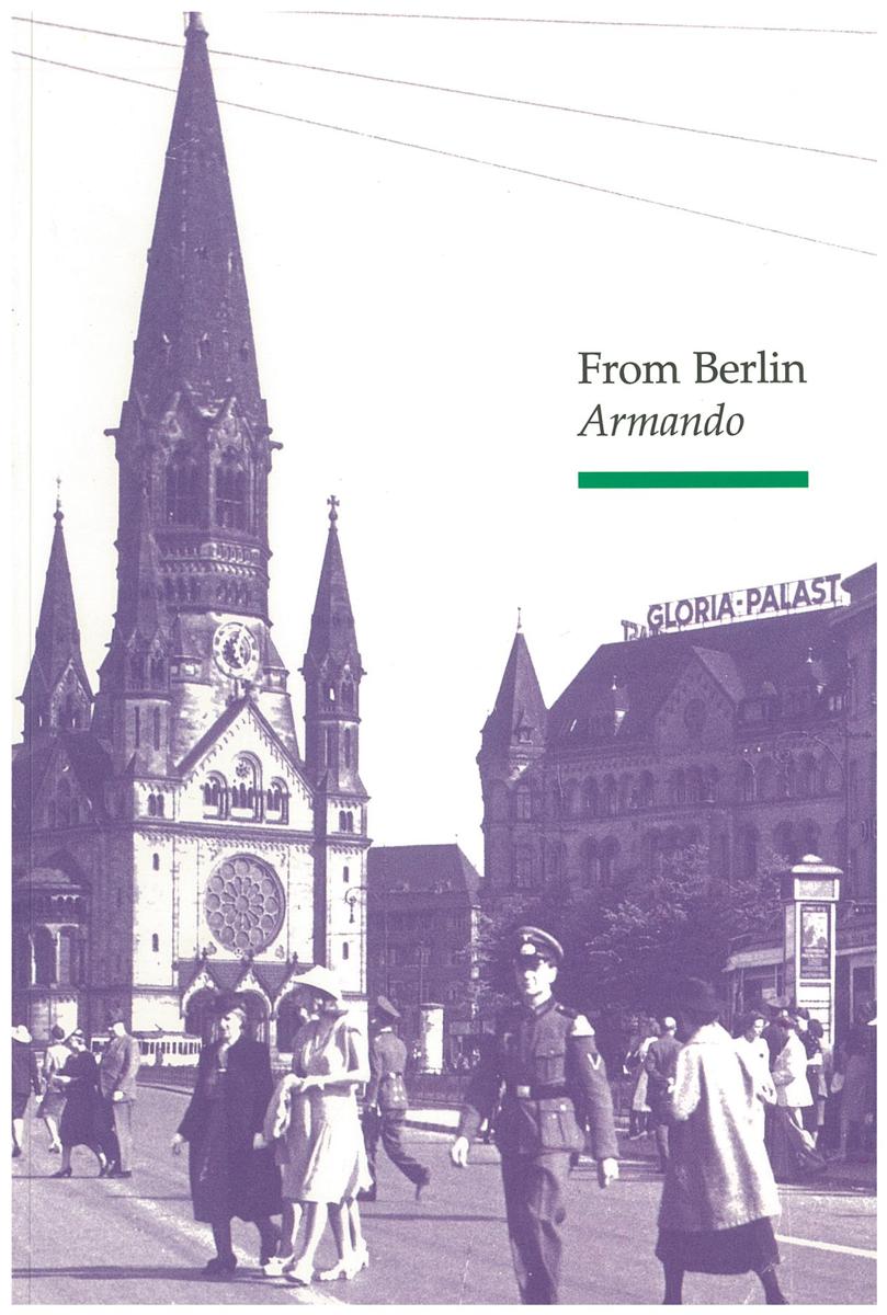 From Berlin / Armando ; translated by Susan Massotty cover
