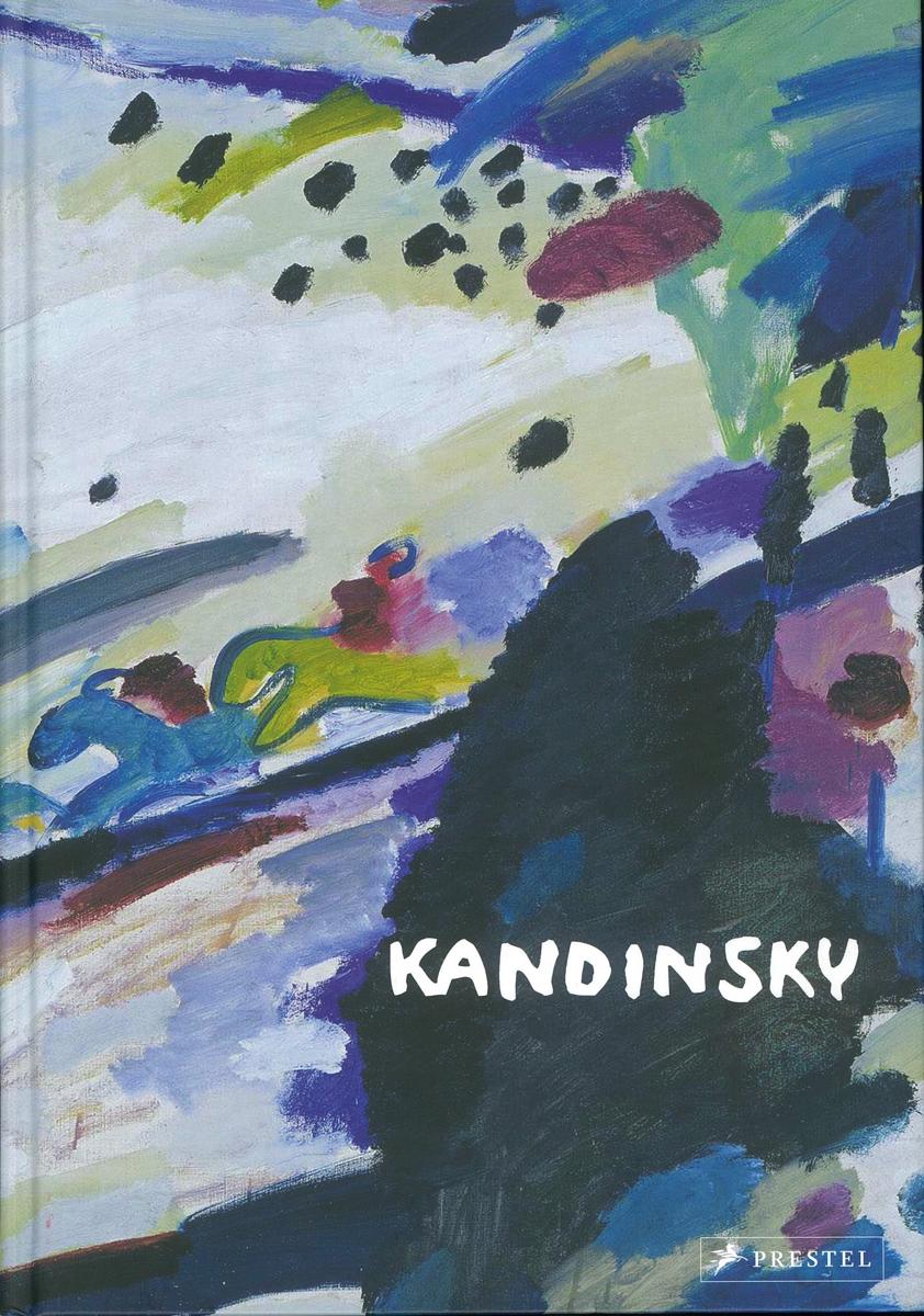 Vasily Kandinsky / edited by Helmut Friedel and Annegret Hoberg ; with texts by Evelyn Benesch [and 6 others] cover