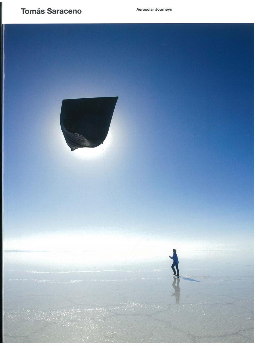 Tomás Saraceno : aerosolar journeys / [edited by] Sabine Schaschl cover